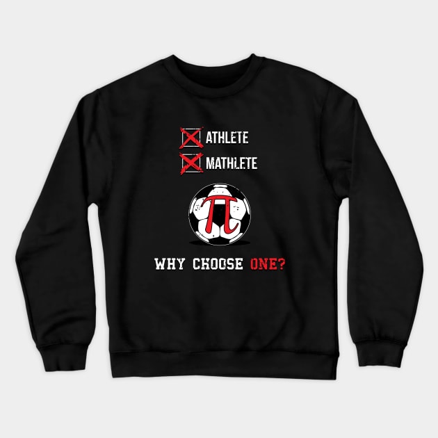 Athlete Mathlete Multi-class Crewneck Sweatshirt by CCDesign